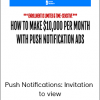 Duston McGroarty - Push Notifications: Invitation to view