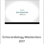 Echocardiology Masterclass 2017