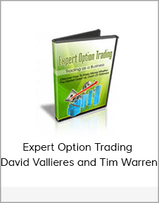 Expert Option Trading - David Vallieres and Tim Warren