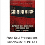 Funk Soul Productions Grindhouse KONTAKT