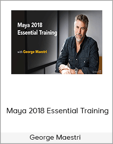 George Maestri – Maya 2018 Essential Training