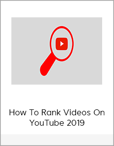 How To Rank Videos On YouTube 2019