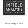 Infield Analyses Club