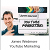 James Wedmore - YouTube Marketing