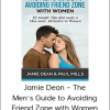 Jamie Dean – The Men’s Guide to Avoiding Friend Zone with Women