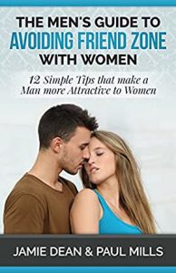 Jamie Dean – The Men’s Guide to Avoiding Friend Zone with Women