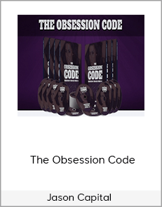 Jason Capital - The Obsession Code