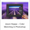 Jason Hoppe – Color Matching in Photoshop