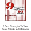 Jennifer L. Abel - 9 Best Strategies To Treat Panic Attacks in 90 Minutes