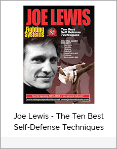 Joe Lewis - The Ten Best Self-Defense Techniques