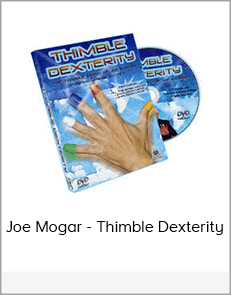 Joe Mogar - Thimble Dexterity