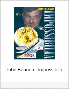 John Bannon - Impossibilia