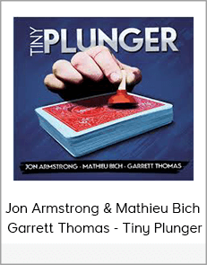 Jon Armstrong & Mathieu Bich - Garrett Thomas - Tiny Plunger