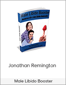 Jonathan Remington – Male Libido Booster