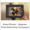 Khara Plicanic – Beginner Photo Retouching Techniques