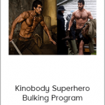 Kinobody Superhero Bulking Program