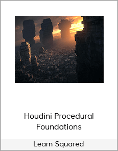 Learn Squared – Houdini Procedural Foundations