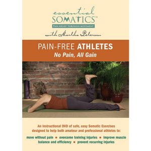 Martha Peterson - Pain Relief Through Movement Pain-Free Athletes