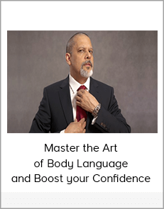 Master the Art of Body Language and Boost your Confidence