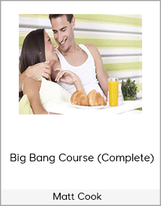 Matt Cook – Big Bang Course (Complete)