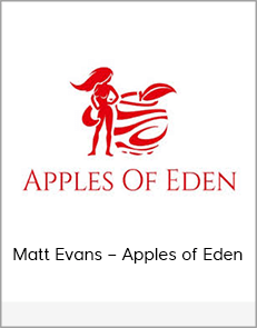 Matt Evans – Apples of Eden