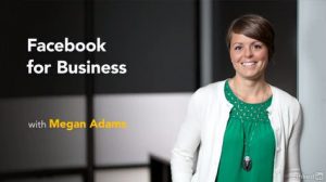 Megan Adams – Facebook for Business