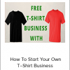 Merch By Amazon – How To Start Your Own T–Shirt Business