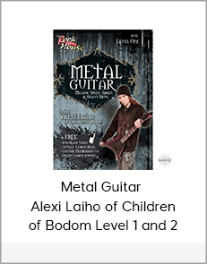 Metal Guitar – Alexi Laiho of Children of Bodom Level 1 and 2