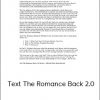 Michael Fiore – Text The Romance Back 2.0