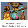 Michael Ingrassia – ZBrush: Sculpt a Scarecrow