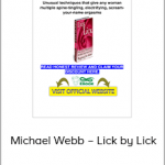 Michael Webb – Lick by Lick