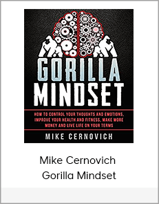 Mike Cernovich – Gorilla Mindset