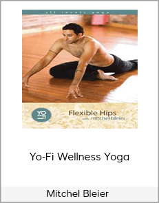 Mitchel Bleier - Yo-Fi Wellness Yoga