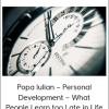 Popa Iulian – Personal Development – What People Learn too Late in Life