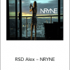 RSD Alex – NRYNE