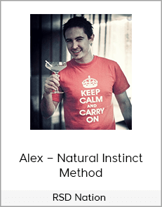 RSD Nation – Alex – Natural Instinct Method