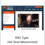 RSD Tyler – Hot Seat Mastermind