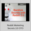 Reddit Marketing Secrets 2.0 OTO