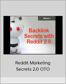 Reddit Marketing Secrets 2.0 OTO