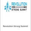 Revolution Strong Summit