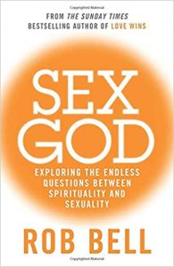 Rob Bell – Sex God