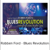 Robben Ford - Blues Revolution