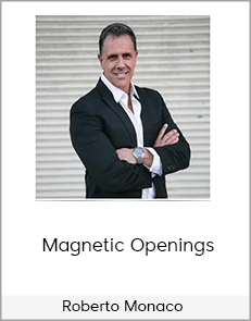 Roberto Monaco – Magnetic Openings