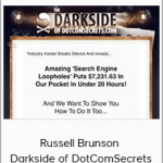 Russell Brunson – Darkside of DotComSecrets