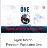 Ryan Moran – Freedom Fast Lane Live