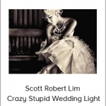 Scott Robert Lim – Crazy Stupid Wedding Light