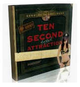 10 Second Sexual Attraction 2.0 System