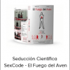 Seducción Científica - SexCode - El Fuego del Aven