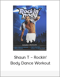 Shaun T – Rockin' Body Dance Workout