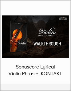 Sonuscore Lyrical Violin Phrases KONTAKT